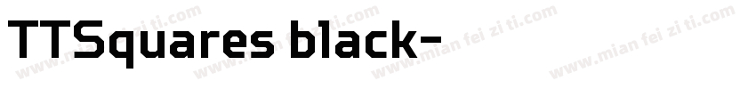 TTSquares black字体字体转换